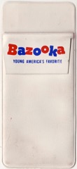 Bazooka -- Young America's Favorite