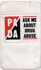 Ask me about drug abuse PADA